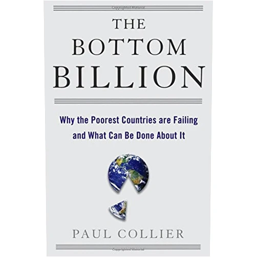 Middle English Edition by unknown author (Author) The Bottom Billion: Why the Poorest Countries are Failing and What Can be Done About It (Grove Art) by Paul Collier (2007-05-24)