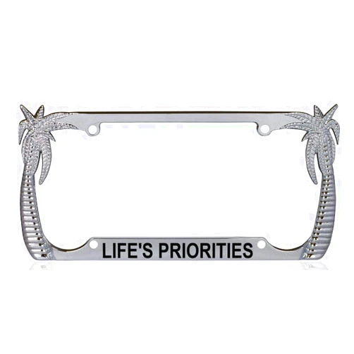 Custom Brother Life's Priorities Palm Tree Design Quality Chrome Metal Car SUV Truck License Plate Frame t92