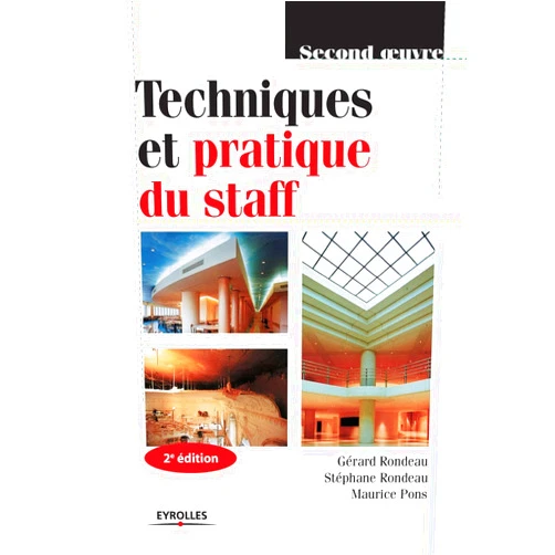 Gérard Rondeau,Stéphane Rondeau,Maurice Pons Techniques et pratique du staff (French Edition)