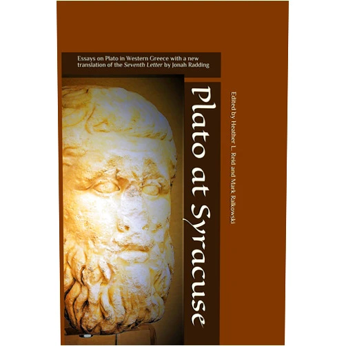 By Heather Reid (Author), Robert Metcalf (Author), Filippo Forcignanò (Author), Christos Evangeliou (Author), Nickolas Pappas (Author), Francisco Gonzalez (Author), Carolina Araújo (Author), Tony Leyh (Author), Mark Ralkowski (Editor), Jonah Radding (Translator) & 6 more Format: Kindle Edition Plato at Syracuse: Essays on Plato in Western Greece with a new translation of the Seventh Letter by Jonah Radding (The Heritage of Western Greece)