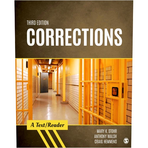 By Mary K. Stohr (Author), Anthony Walsh (Author), Craig T. Hemmens (Author) & 0 more Corrections: A Text/Reader (SAGE Text/Reader Series in Criminology and Criminal Justice)
