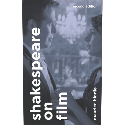 By Maurice Hindle (Author) Format: Kindle Edition Shakespeare on Film