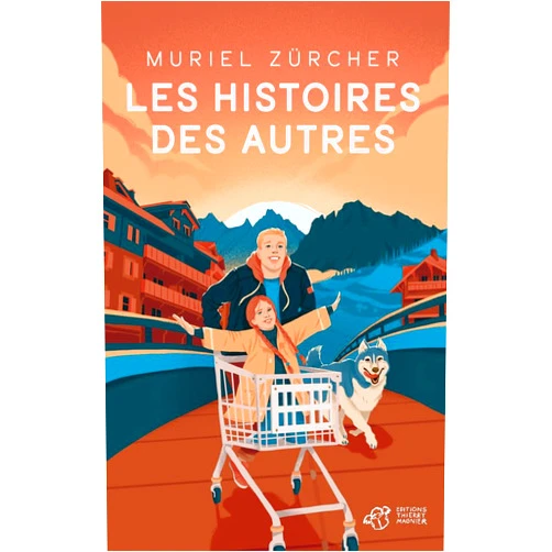 Muriel Zürcher,Nicolas Galkowski Les Histoires des autres