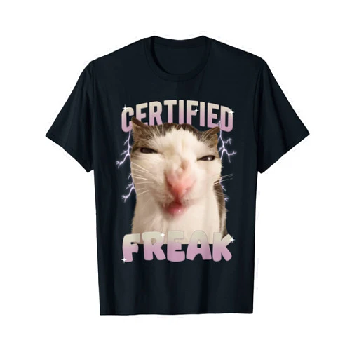 Women Girl Cat Meme Certified Freak Funny Saying Cat Meme Certified Freak Eat Cement Cursed Cat Funny T-Shirt