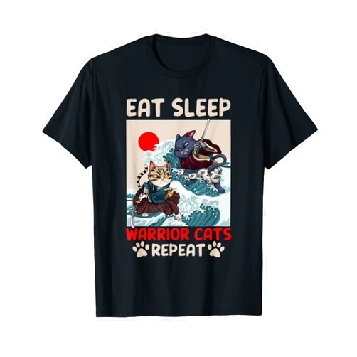 Eat Sleep Warrior Cats Repeat Feline Lover Kitten T-Shirt