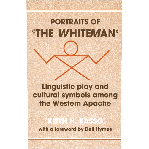 By Keith H. Basso (Author), Dell Hymes (Foreword) Portraits of 