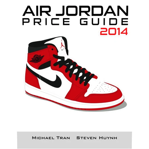 Michael Tran Air Jordan Price Guide 2014 (Color)