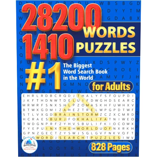 All Time Brainstorm 28200 Words & 1410 Word Search Puzzles for Adults: #1 The Biggest Word Search Book in the World. 828 Pages
