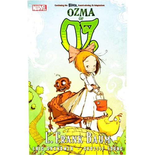 By Eric Shanower (Author), L. Frank Baum (Author), Skottie Young (Illustrator) & 0 more Oz: Ozma of Oz