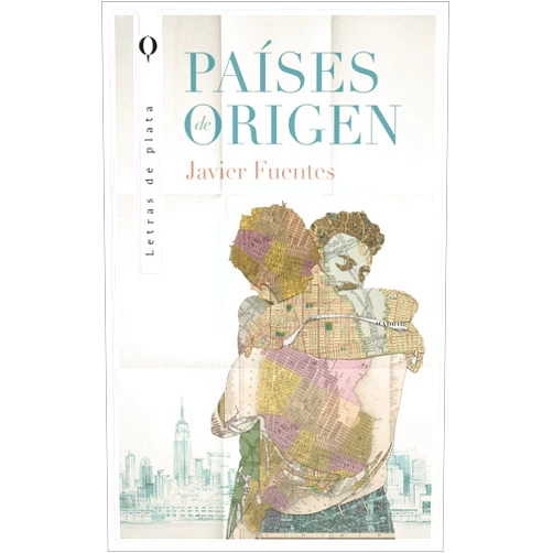 JAVIER FUENTES,Andrés Barba Muniz Países de origen (Letras De Plata) (Spanish Edition)