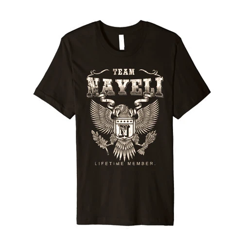 Team Nayeli Family Name Team Nayeli Lifetime Member - Nayeli Name Premium T-Shirt