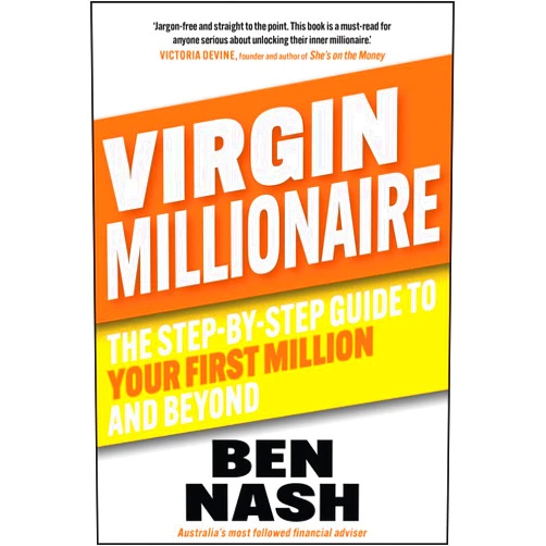 By Ben Nash (Author) Format: Kindle Edition Virgin Millionaire: The Step-by-Step Guide to Your First Million and Beyond
