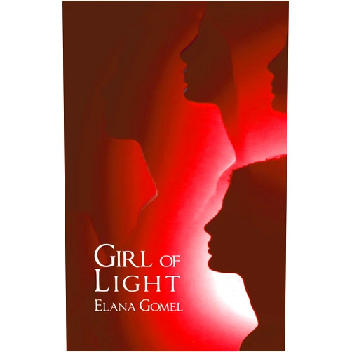 Elana Gomel Girl of Light