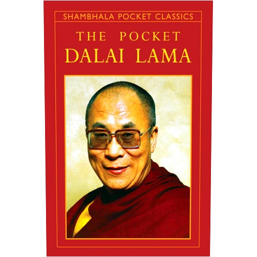 H.H. the Fourteenth Dalai Lama,Mary Craig The Pocket Dalai Lama (Shambhala Pocket Classics)