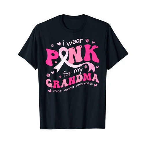 Matching Family Support Squad Breast Cancer Shirts I Wear Pink for My Grandma Mom Breast Cancer Support Squad T-Shirt