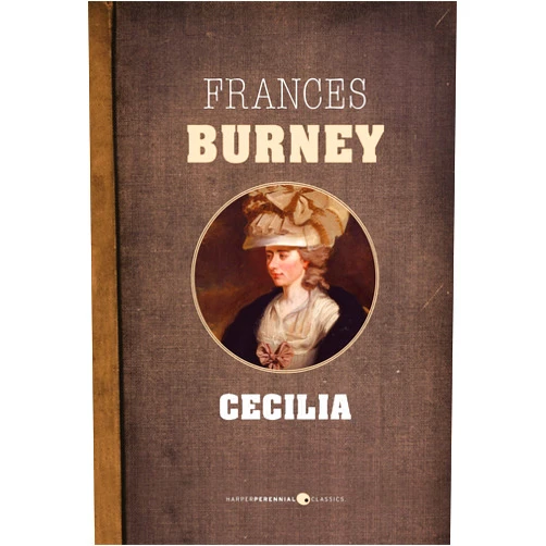 By Frances Burney (Author) Format: Kindle Edition Cecilia