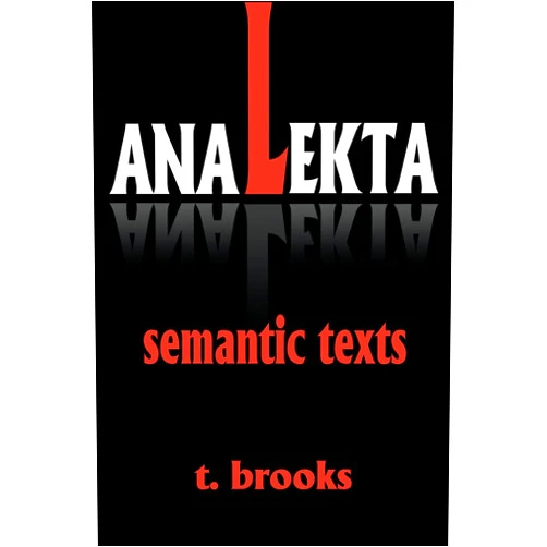 By Todd Brooks (Author) Analekta: Semantic Texts