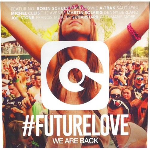 VARIOUS ARTISTS (Artist) Format: Audio CD Futurelove 2015 We Are Back