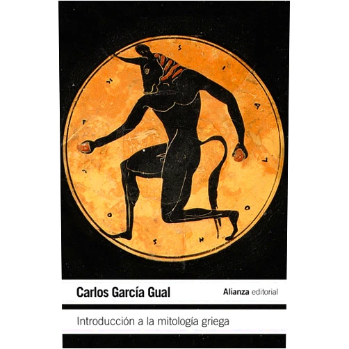 Spanish Edition by Carlos García Gual (Author) Introducción a la mitología griega (Spanish Edition)