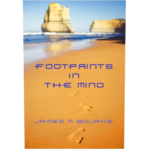 James M Bourke Footprints in the Mind