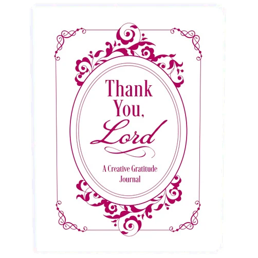 By Rebecca Germany (Author) Thank You, Lord: A Creative Gratitude Journal