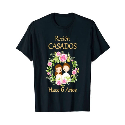 Día de la boda, aniversarios y compañía. Recièn Casados Hace 6 Años 6º aniversario de boda T-Shirt