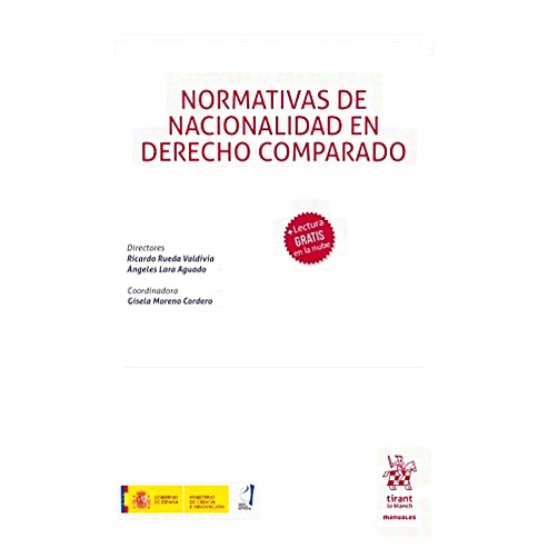 Spanish Edition by María de los Ángeles Sánchez Jiménez (Author), Ricardo Rueda Valdivia (Author), Irene Blázquez Rodríguez (Author), Aurelia Alvarez Rodriguez (Author), Mayte Echezarreta Ferrer (Author), Ángeles Lara Aguado (Author), Isabel Reig Fabado (Author), Esther Alba Ferré (Author), Carmen Ruiz Sutil (Author), María Dolores Ortiz Vidal (Author), Ozana Olariu (Author), David Carrizo Aguado (Author), Mª Carmen Chéliz Inglés (Author), María Dolores Casas Planes (Author), Nuria González Martín (Author), Santiago Mejuto López (Author), Ana Carolina Machado Ratkiewicz (Author), Ana García Raya (Author), María Fátima López Olmo (Author), Francesca Tassinari (Author), Gustavo Gabriel Pons Vittadini (Author), Houda Zekri (Author), Idoya Otaegui Aizpurua (Author), Irina Sviridovitch (Author), Jamila Ouhida (Author), Lidia Moreno Blesa (Author), Lucía Serrano Sánchez (Author), Marcela Tabakián (Author), Mari Carmen Acuyo Verdejo (Author), María Dolores Huete Morales (Author), Marie Lucas (Author), Patrik Turosik (Author), Gisela Moreno Cordero (Author), Simona Caruso (Author), Ana de Llano Ramírez (Author), Catalina Garay y Chamizo (Author), Petronila García López (Author), Pablo Melgarejo Cordón (Author), Juan Manuel Silvero Arévalos (Author), Patricia Viceira Ortega (Author) & 38 more Format: Kindle Edition Normativas de Nacionalidad en Derecho Comparado (Manuales de Derecho Constitucional) (Spanish Edition)