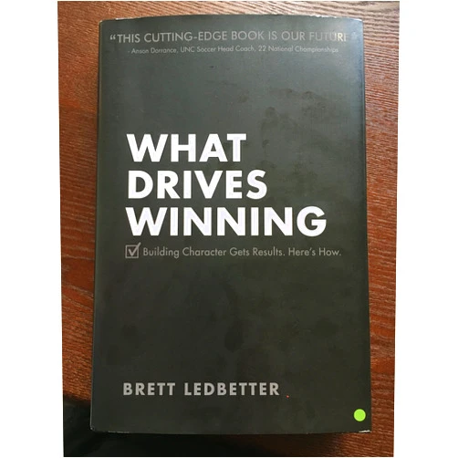 What Drives Winning: Building Character Gets Results. Here's How.