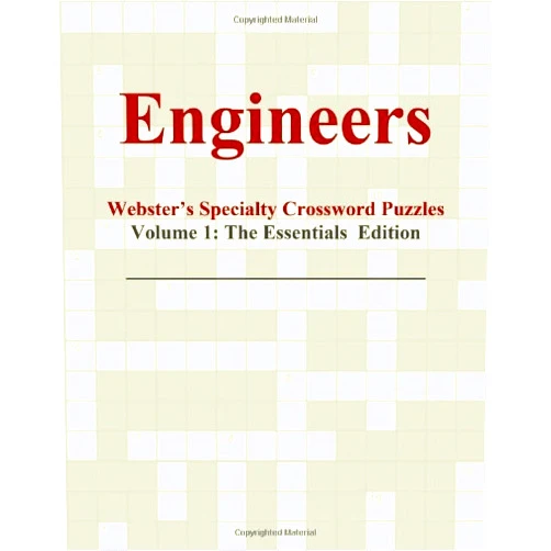 Icon Group International Engineers - Webster's Specialty Crossword Puzzles, Volume 1: The Essentials Edition