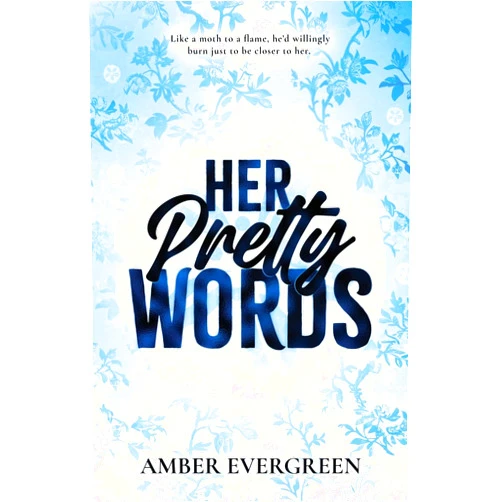 Amber Evergreen Her Pretty Words