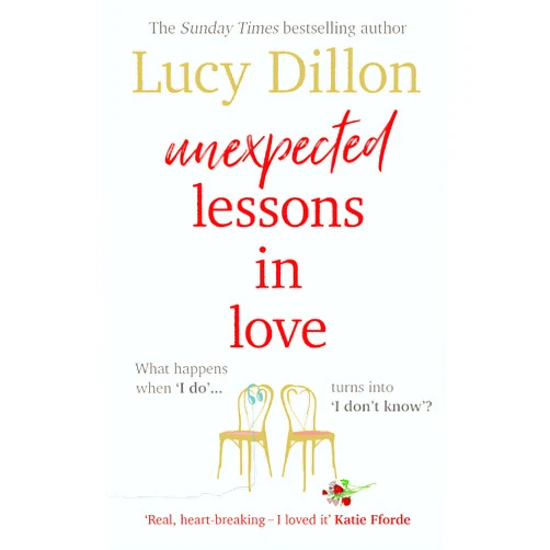 By Lucy Dillon (Author) Format: Kindle Edition Unexpected Lessons in Love: The heartwarming Sunday Times bestseller