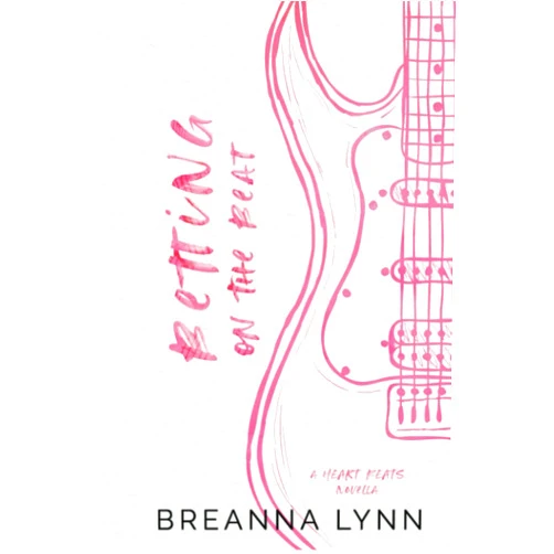 Breanna Lynn Betting on the Beat