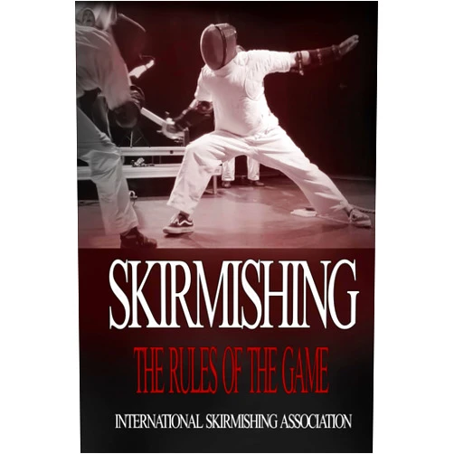 Chris Chatfield SKIRMISHING: THE RULES OF THE GAME