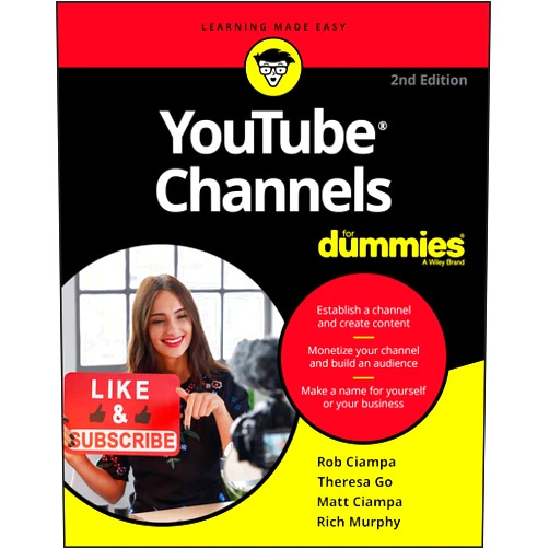 By Rob Ciampa (Author), Theresa Go (Author), Matt Ciampa (Author), Rich Murphy (Author) & 1 more YouTube Channels For Dummies (For Dummies (Computer/Tech))