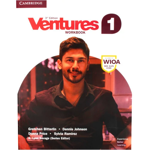 Gretchen Bitterlin,Dennis Johnson,Donna Price,Sylvia Ramirez,K. Lynn Savage Ventures Level 1 Workbook