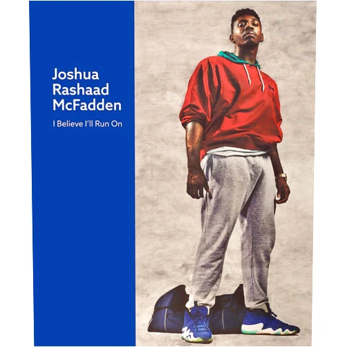 Ward LaCharles,Joshua Rashaad McFadden,Lyle Ashton Harris Joshua Rashaad McFadden: I Believe I'll Run On