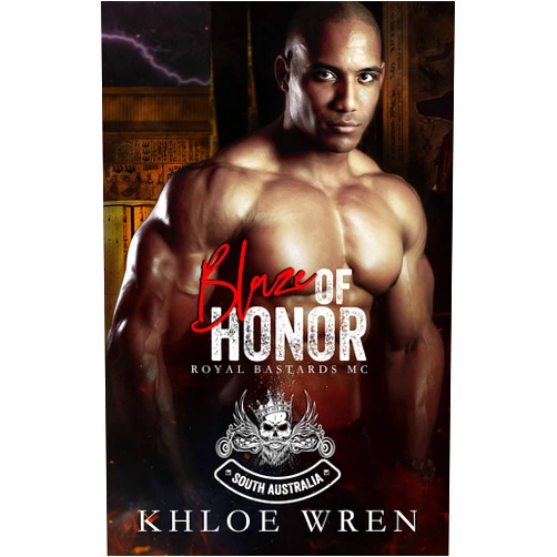 By Khloe Wren (Author) Format: Kindle Edition Blaze of Honor (RBMC: South Australia Book 1)