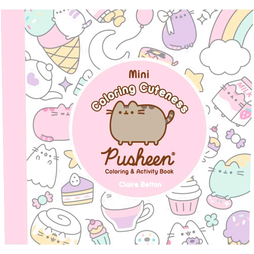 Claire Belton Mini Coloring Cuteness: A Pusheen Coloring & Activity Book (A Pusheen Book)
