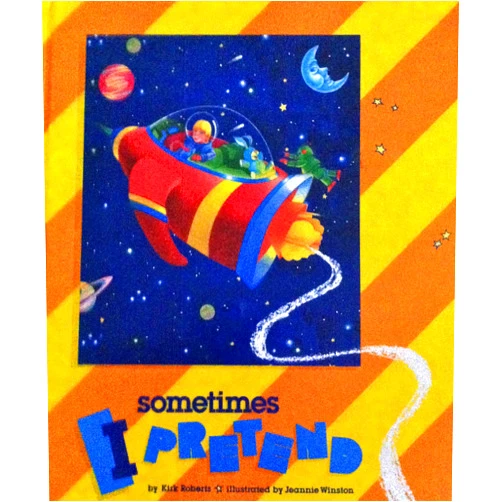 By Kirk Roberts (Author), Jeannie Winston (Illustrator) Sometimes I Pretend