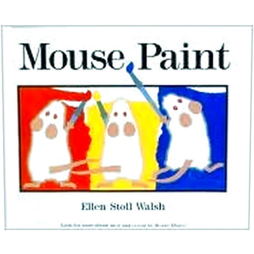 By Ellen Stoll Walsh (Author) Mouse Paint 1st (first) edition Text Only