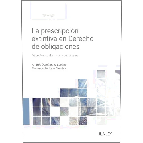 Spanish Edition by Andrés Domínguez Luelmo (Author), Fernando Toribios Fuentes (Author), LA LEY (Editor) & 0 more Format: Kindle Edition La prescripción extintiva en el Derecho de obligaciones. Aspectos sustantivos y procesales (Spanish Edition)