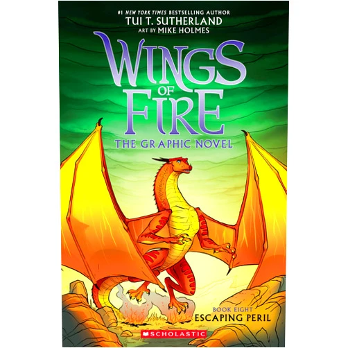 Tui T. Sutherland,Mike Holmes Escaping Peril: A Graphic Novel (Wings of Fire Graphic Novel #8) (Wings of Fire Graphix)