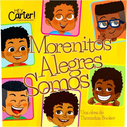 Dr. Thomishia Booker Brown Boy Joy (Spanish) (Hey Carter! Children's Book Series)