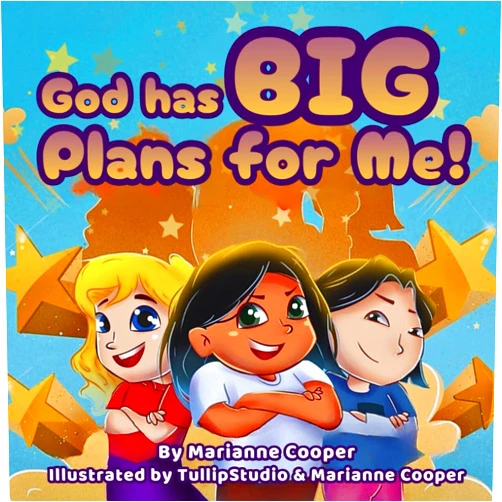 By Marianne Burgin Cooper (Author) God Has BIG Plans for Me!