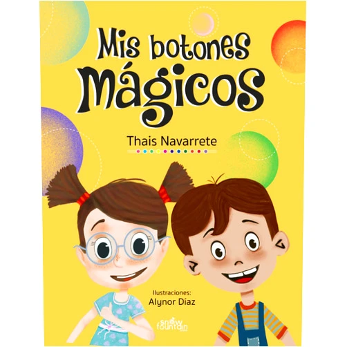 Thais Navarrete,Alynor Díaz Mis Botones Magicos (Spanish Edition)