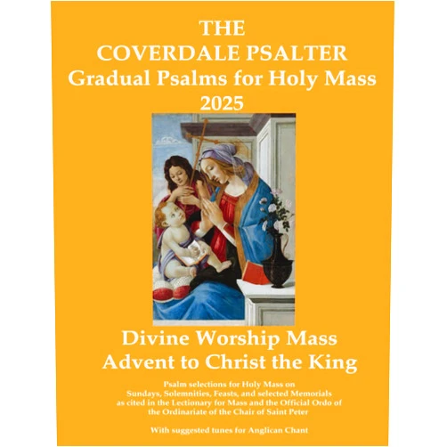 By Walsingham Publishing (Author), John Covert (Editor), Pedro d'Aquino (Editor) & 0 more The Coverdale Psalter: Gradual Psalms for Holy Mass 2025: Divine Worship Mass: Advent to Christ the King