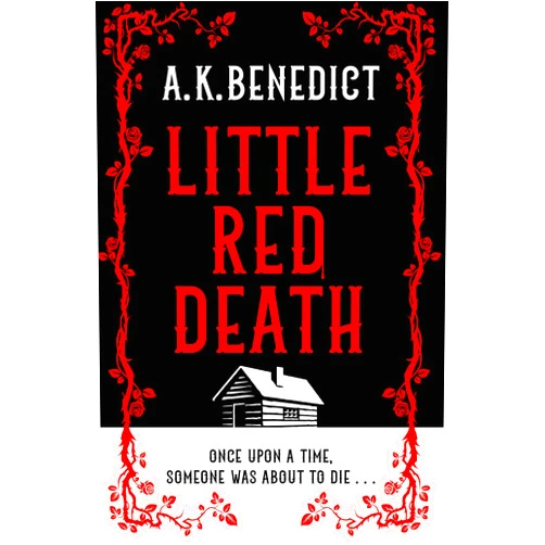By A. K. Benedict (Author) Format: Kindle Edition Little Red Death: A mind-bending murder mystery like nothing you've read before - enter the woods, if you dare . . .