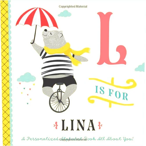 Li’l Llama Custom Kids Books L is for Lina: A Personalized Alphabet Book All About You! (Personalized Children's Book)