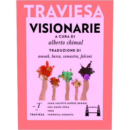 Italian Edition by Juan Jacinto Muñoz Rengel (Author), Ana María Shua (Author), Yoss (Author), Verónica Murguía (Author) & 1 more Format: Kindle Edition Visionarie (Traviesa Vol. 5) (Italian Edition)