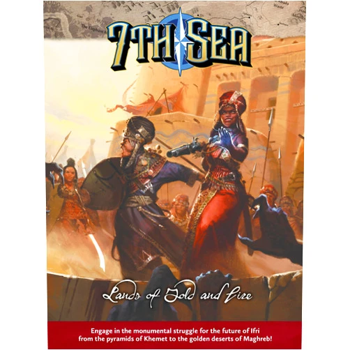 John Wick,Chaosium Inc 7th Sea Lands of Gold and Fire